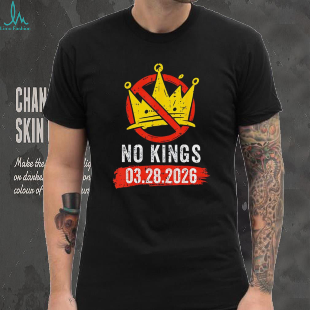 No Kings 03.28.2026 Anti Monarchy Protest Graphic T Shirt