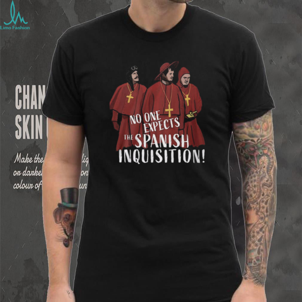Nobody Expects The Spanish Inquisition T Shirt Classic Monty Python Art