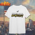 Nobody Said It Would Be Nembeasy Woman Shirt