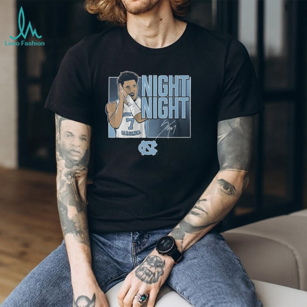 North Carolina Tar Heels Basketball Night Night Celebration Signature T Shirt