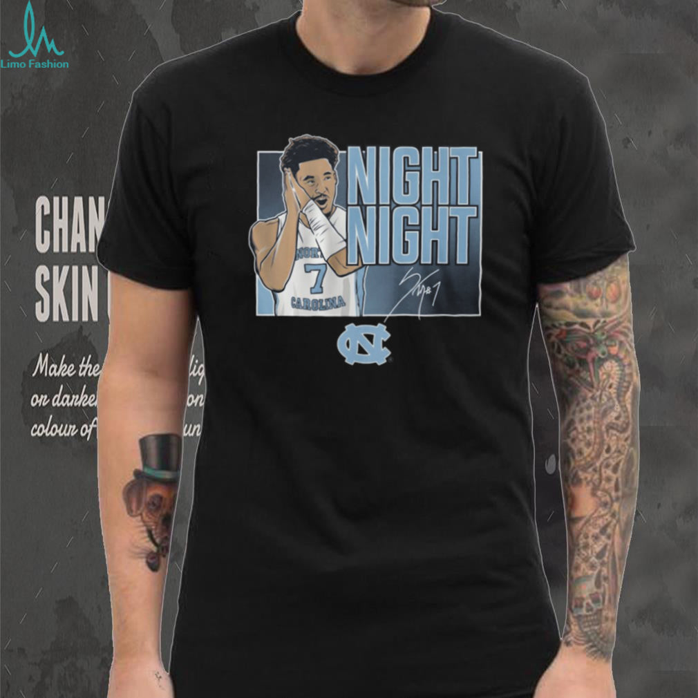 North Carolina Tar Heels Basketball Night Night Celebration Signature T Shirt