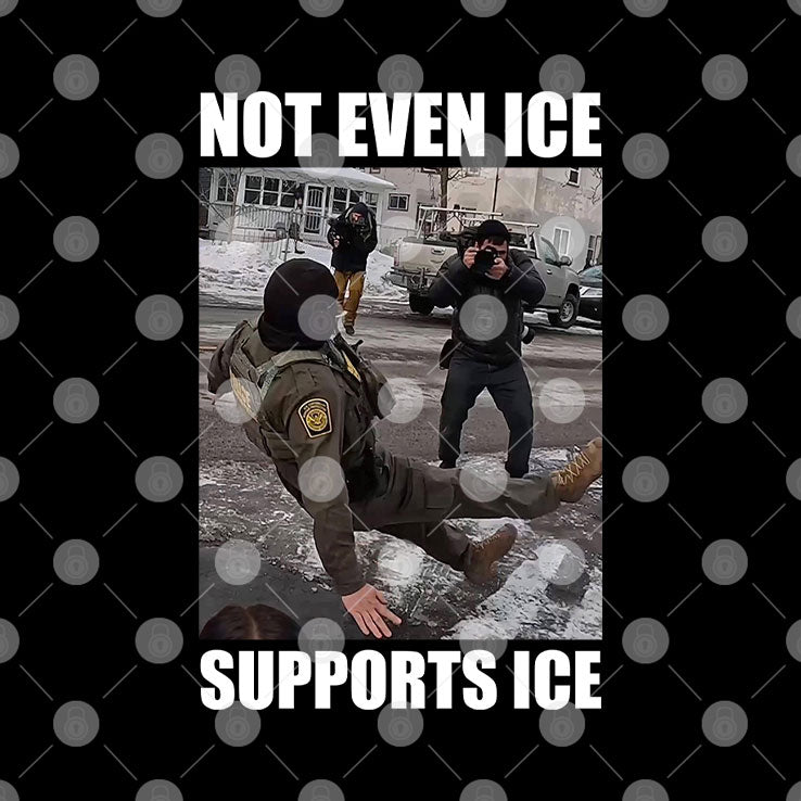 Not Even ICE Supports ICE Tee Shirt