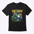 Notre Dame Our Coach Is Hotter Than Yours Shirt