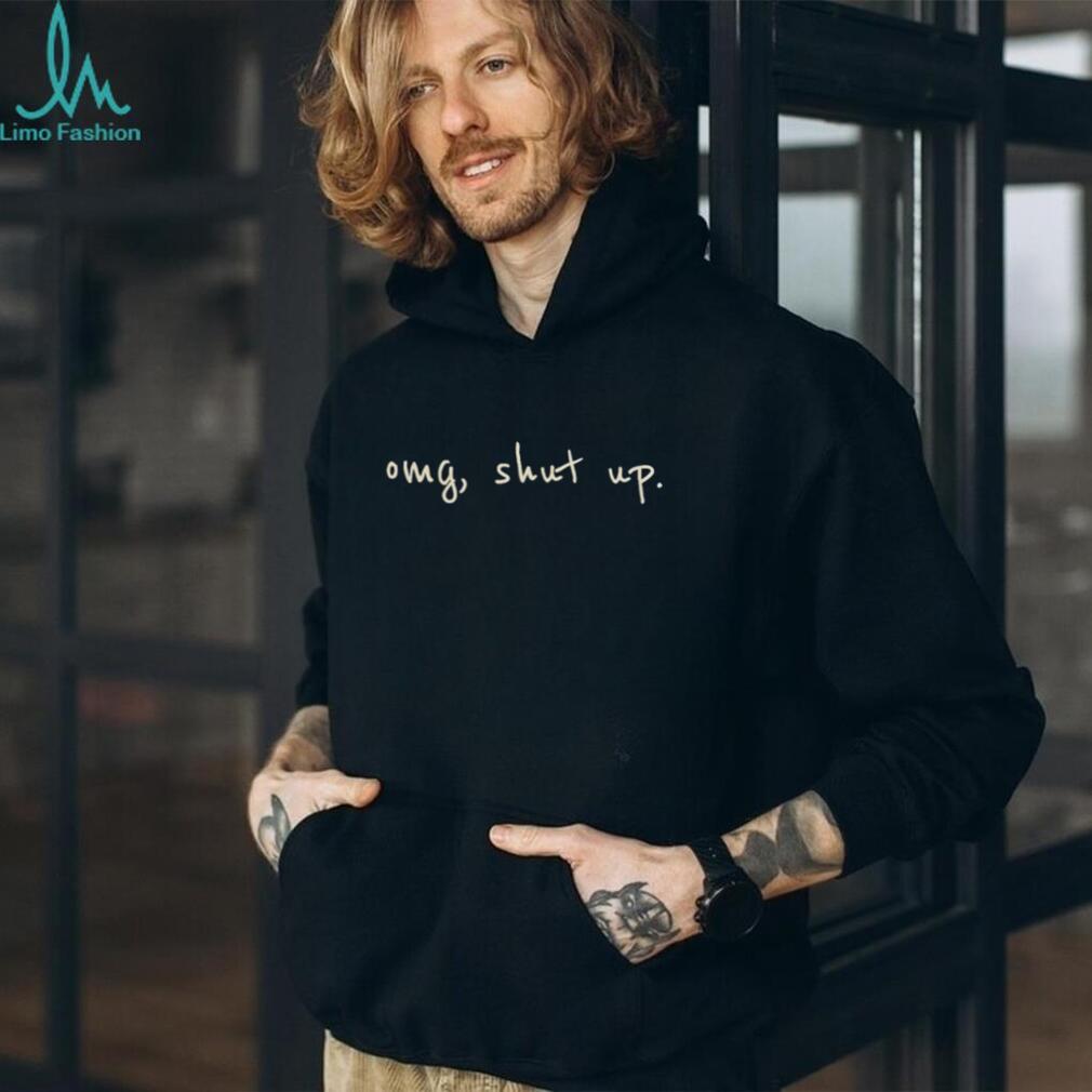 OMG Shut Up Minimalist Handwriting Sarcastic Aesthetic T Shirt