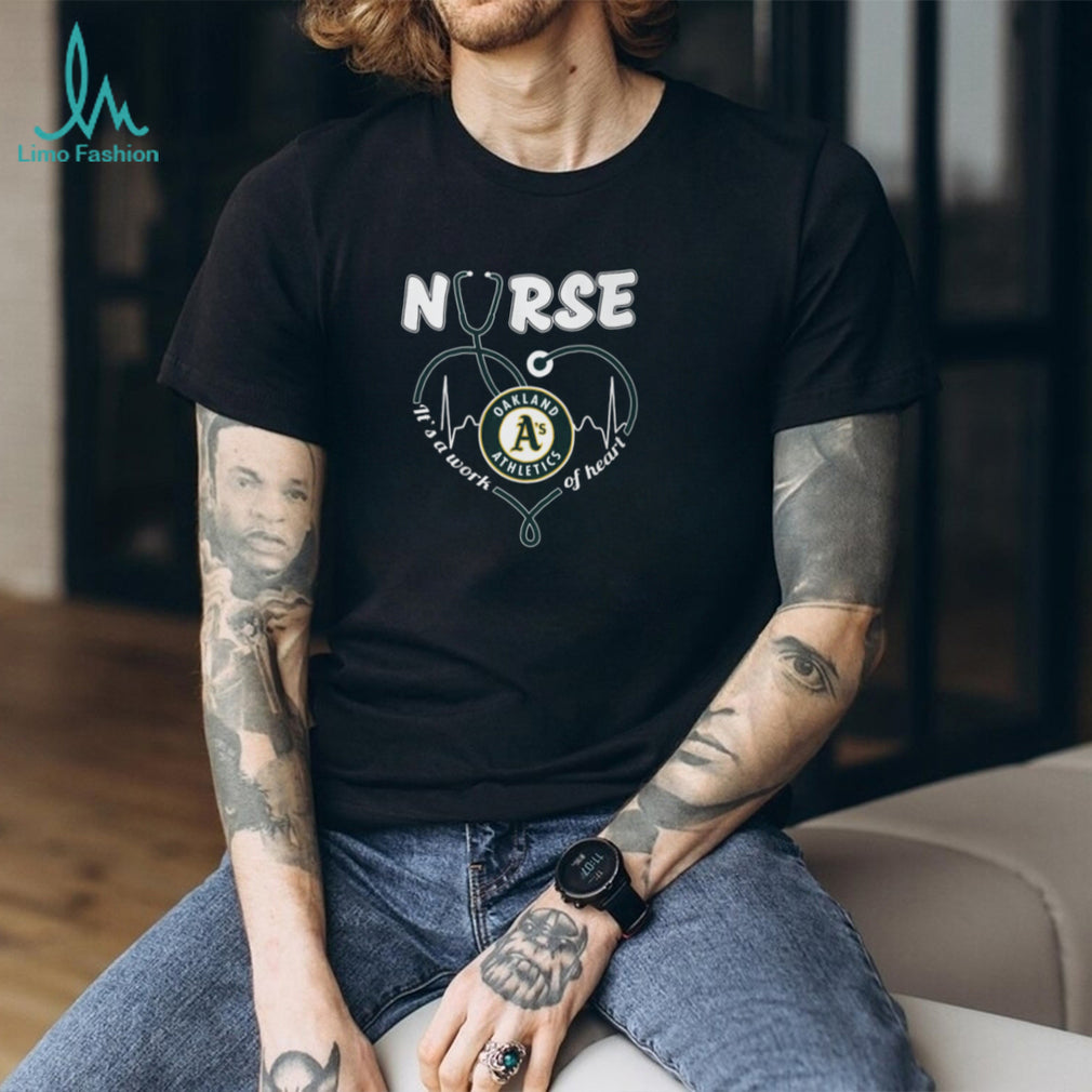 Oakland Athletics Nurse Heart Stethoscope Green Gold Logo It’s A Work Heart T Shirt
