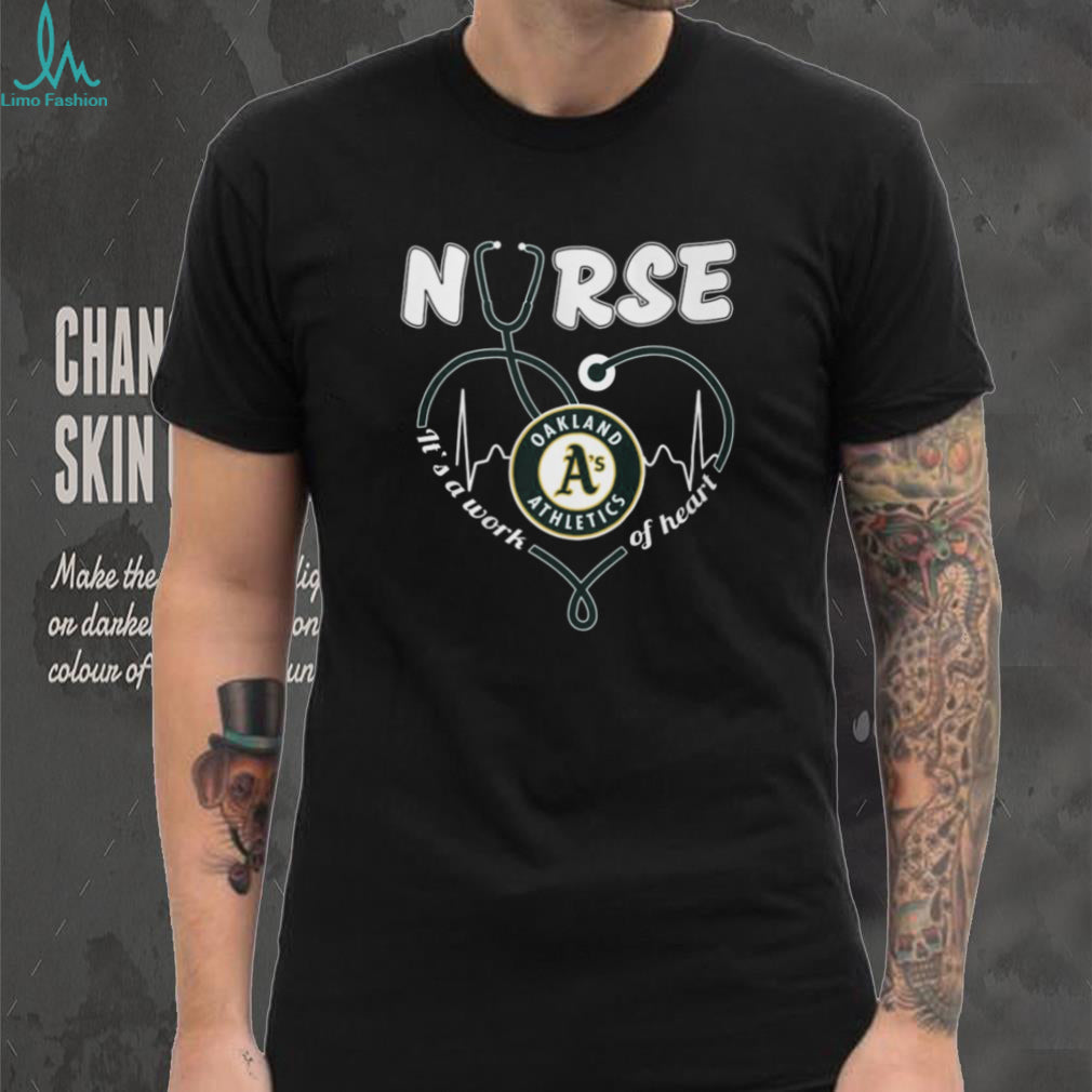 Oakland Athletics Nurse T Shirt MLB Nursing Heart Healthcare Fan Gift