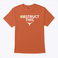 Obstruct This Texas Longhorns Softball 2025 T Shirt