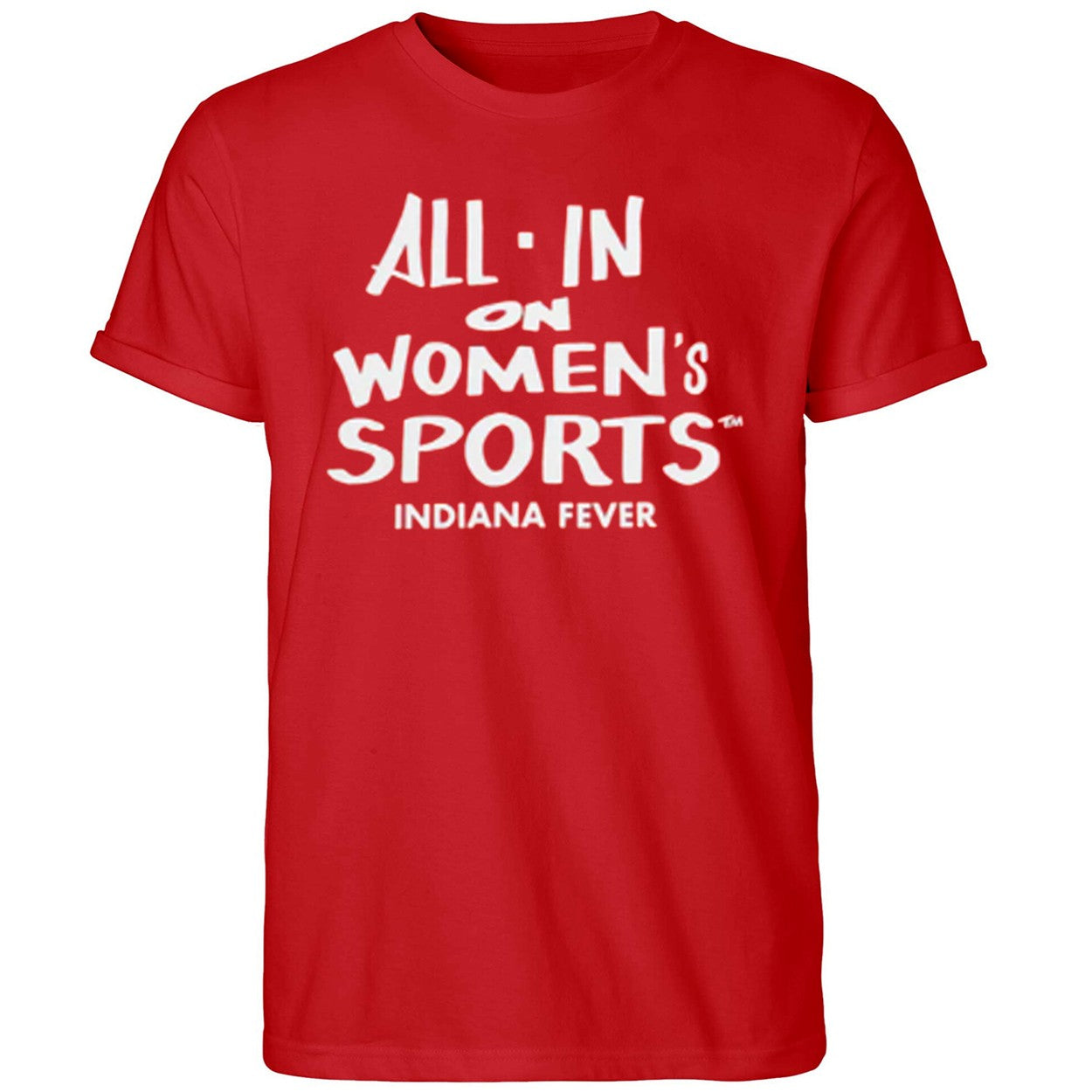 All In On Women’s Sports Indiana Fever Shirt