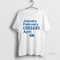 Official Byu Basketball January February Cougars April T-Shirts