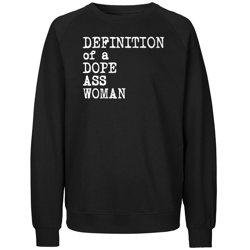 Definition Of A Dope Ass Woman Shirt