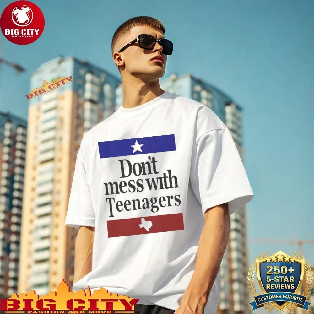 Official Don’t Mess With Teenagers Shirt