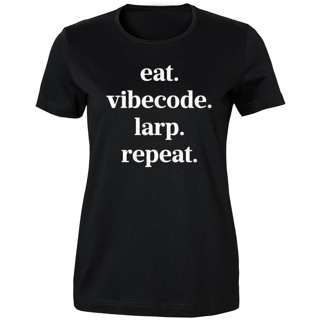 Eat Vibecode Larp Repeat Shirt