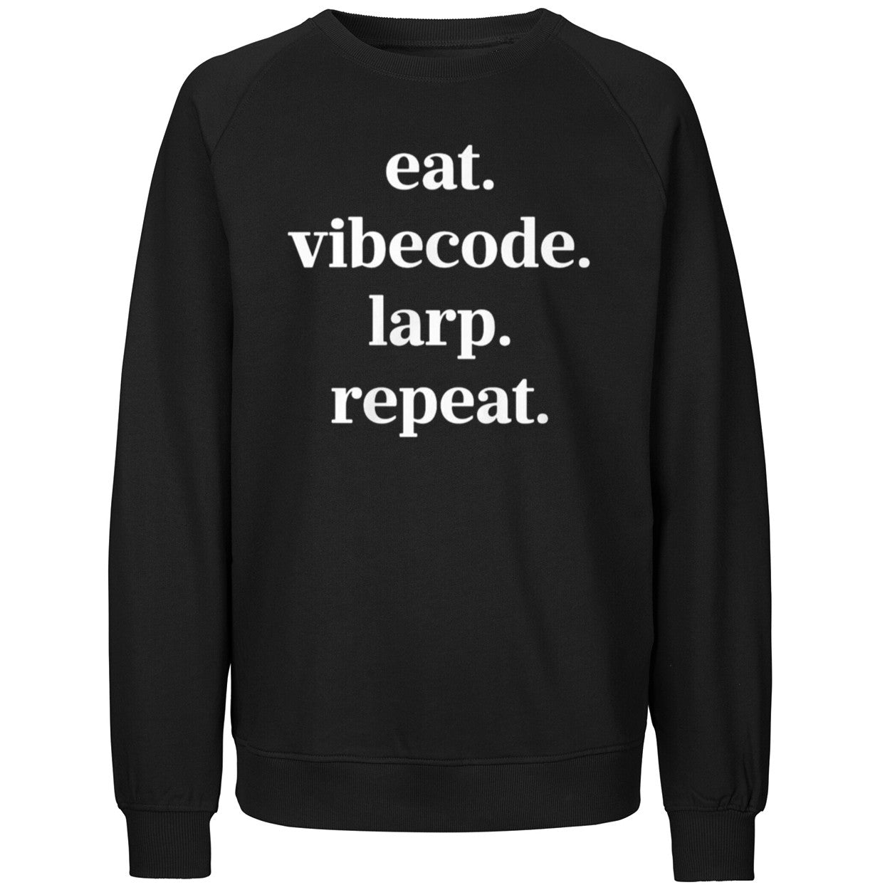 Eat Vibecode Larp Repeat Shirt
