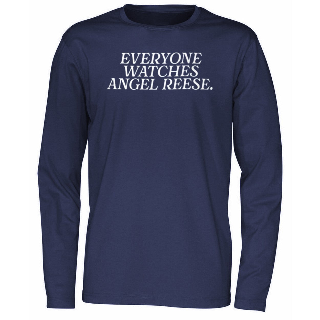 Everyone Watches Angel Reese Shirt