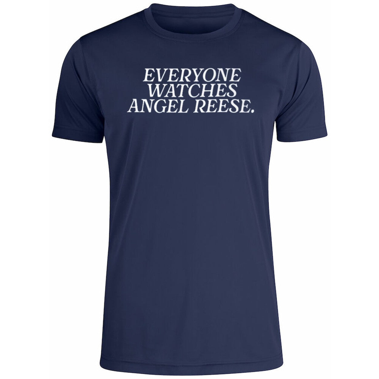 Everyone Watches Angel Reese Shirt