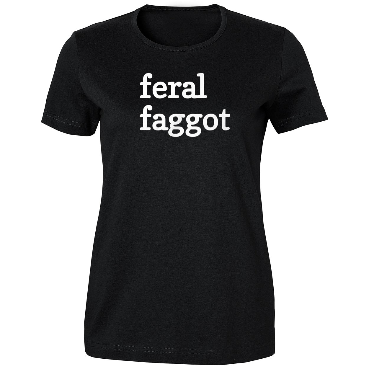Feral Faggot Shirt