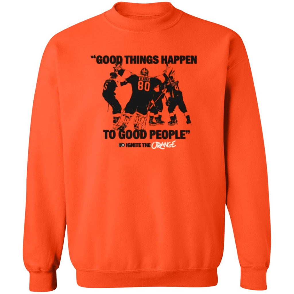 Flyers Good Things Happen To Good People Shirt
