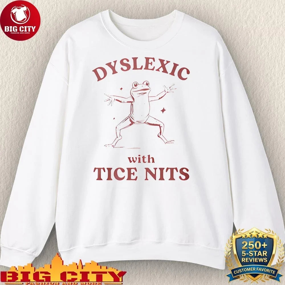 Official Frog Dyslexic With Tice Nits shirt