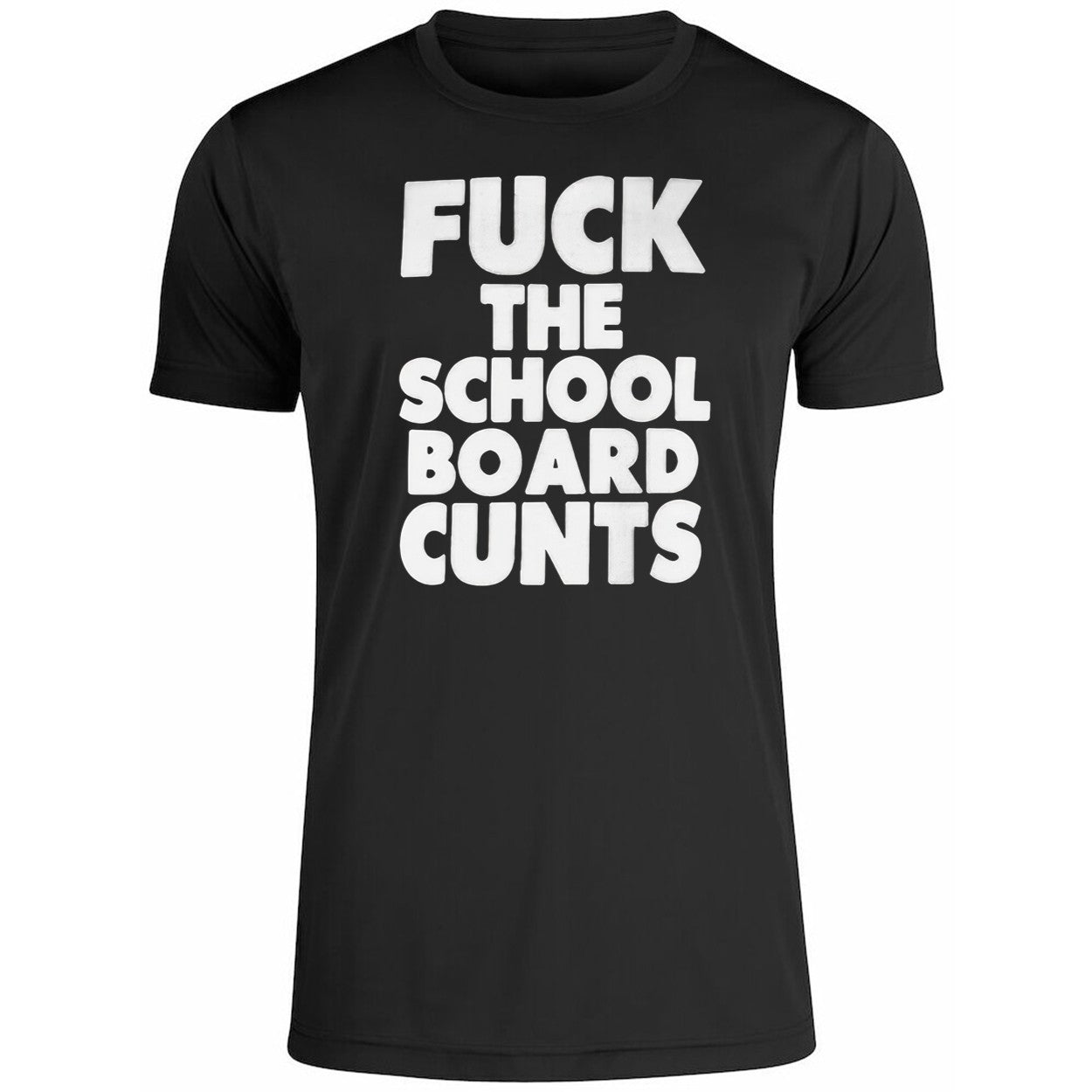 Fuck The School Board Cunt Shirt
