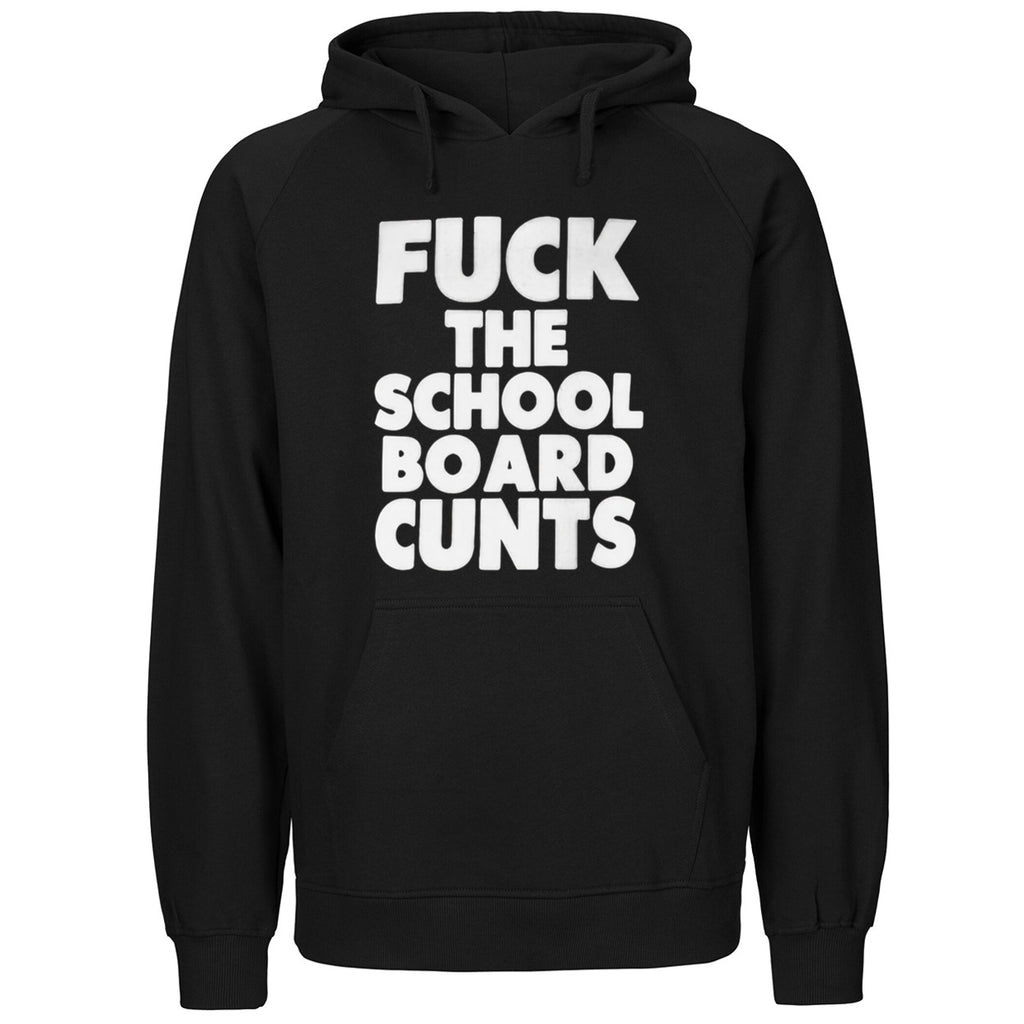 Fuck The School Board Cunt Shirt