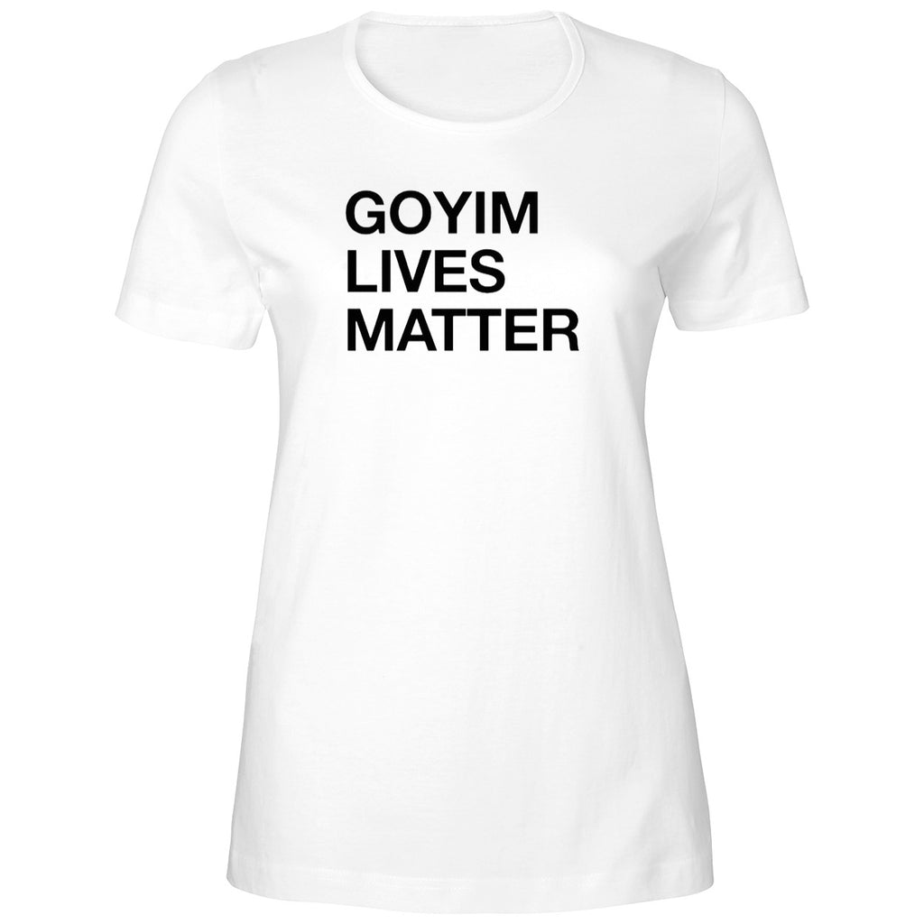 Goyim Lives Matter Shirt