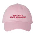 Girls Have Migraines Hat