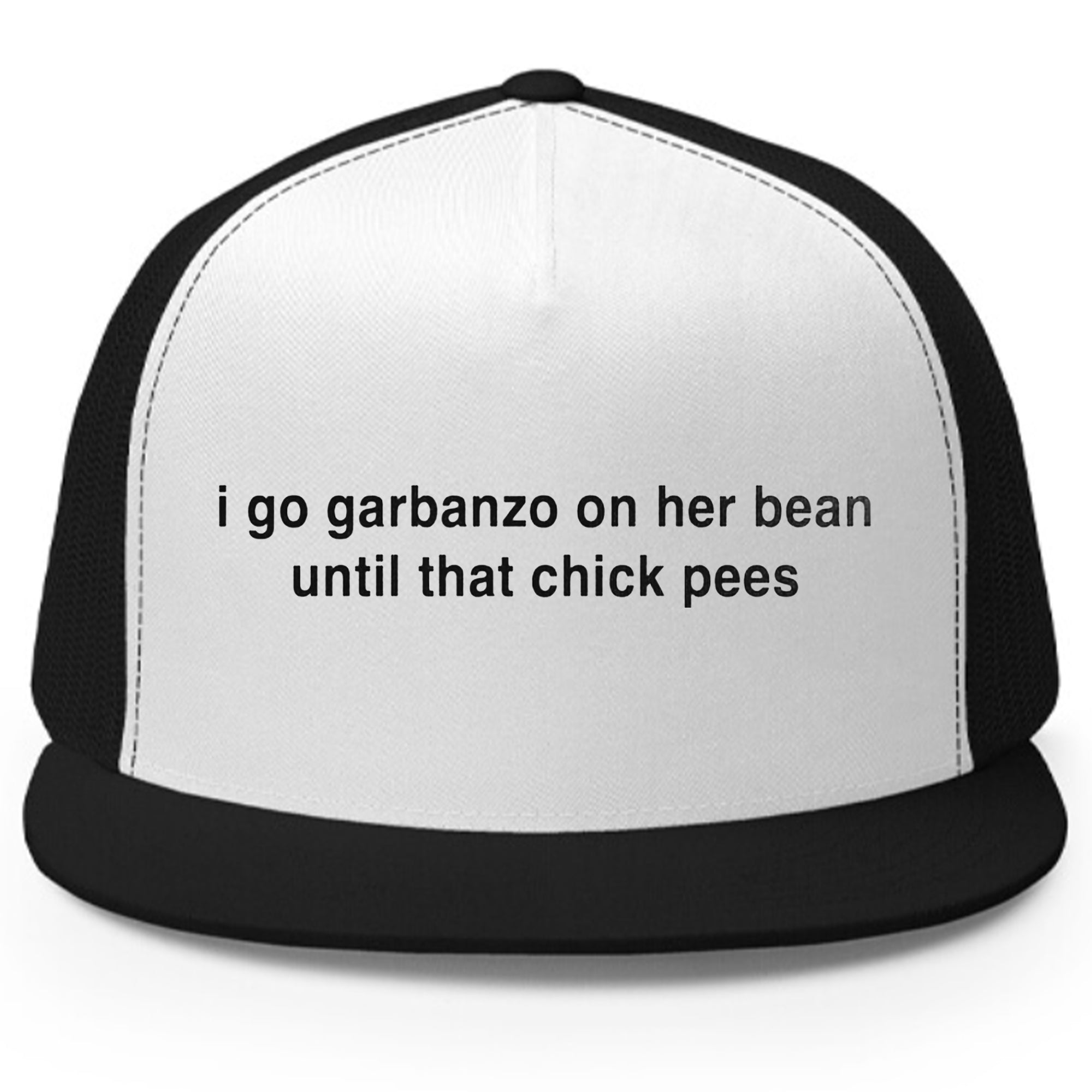 I Go Garbanzo On Her Bean Until That Chick Pees Hat