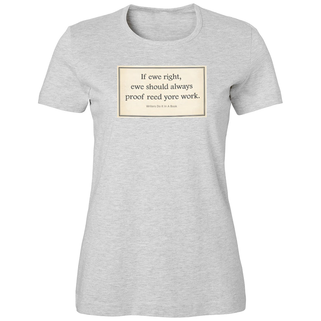 If Ewe Right Ewe Should Always Proof Reed Yore Work Shirt