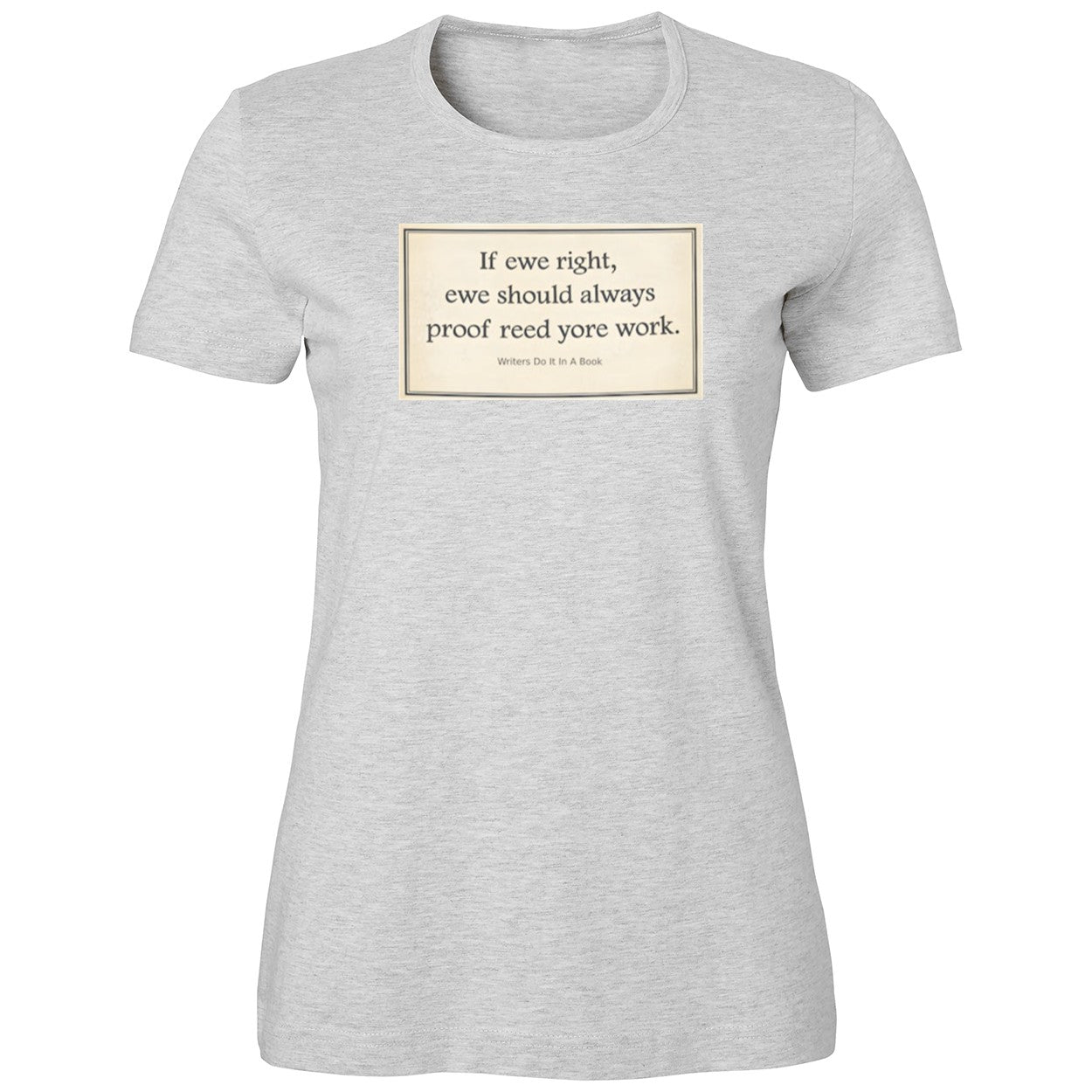 If Ewe Right Ewe Should Always Proof Reed Yore Work Shirt