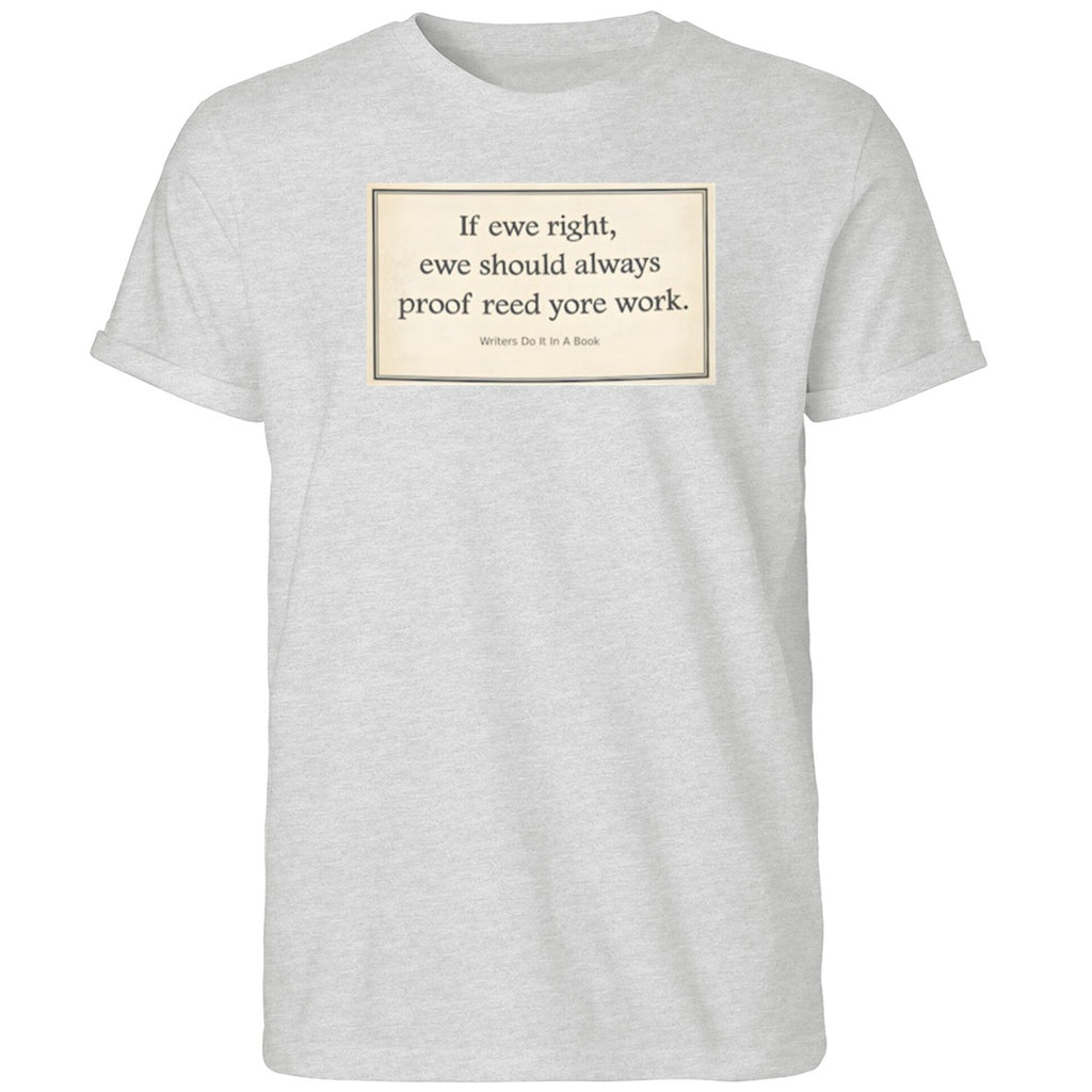 If Ewe Right Ewe Should Always Proof Reed Yore Work Shirt