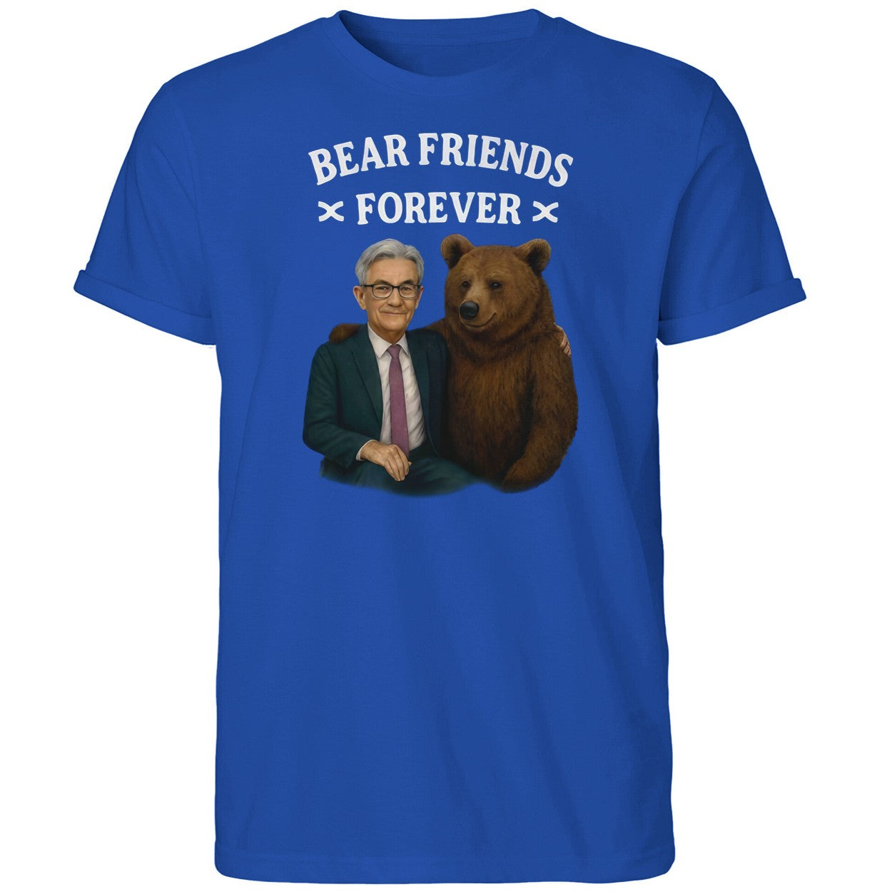 Jerome Powell Bear Friends Forever Shirt