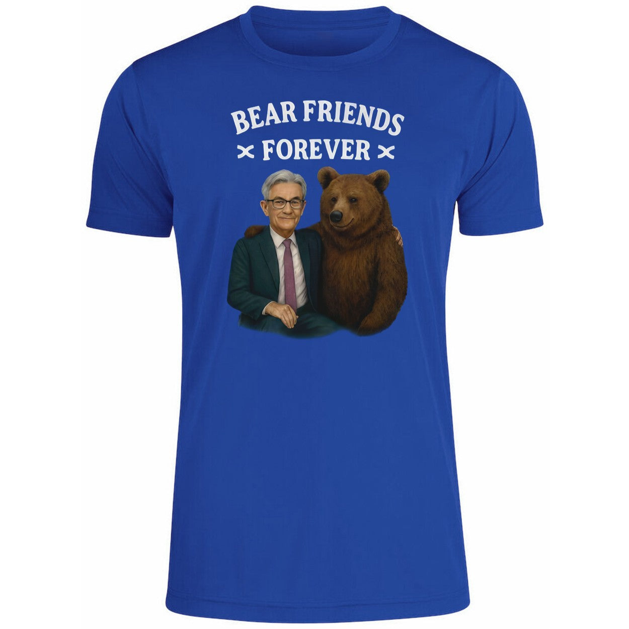 Jerome Powell Bear Friends Forever Shirt