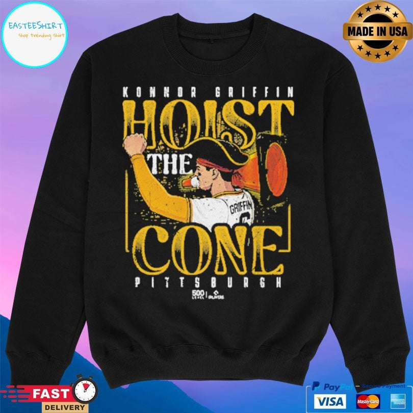 Konnor Griffin Pittsburgh Pirates Hoist The Cone T-shirt