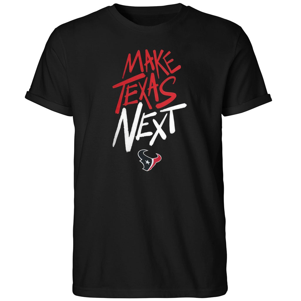 Make Texas Next Houston Texans Shirt
