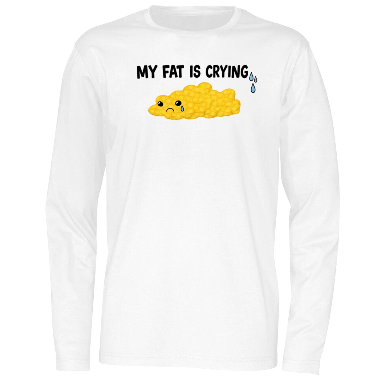 My Fat Is Crying Shirt