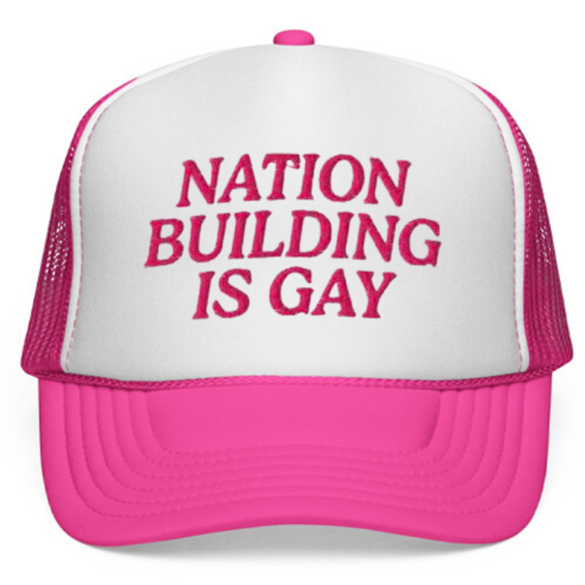 Nation Building Is Gay Hat