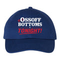 Ossoff Bottoms Tonight Hat