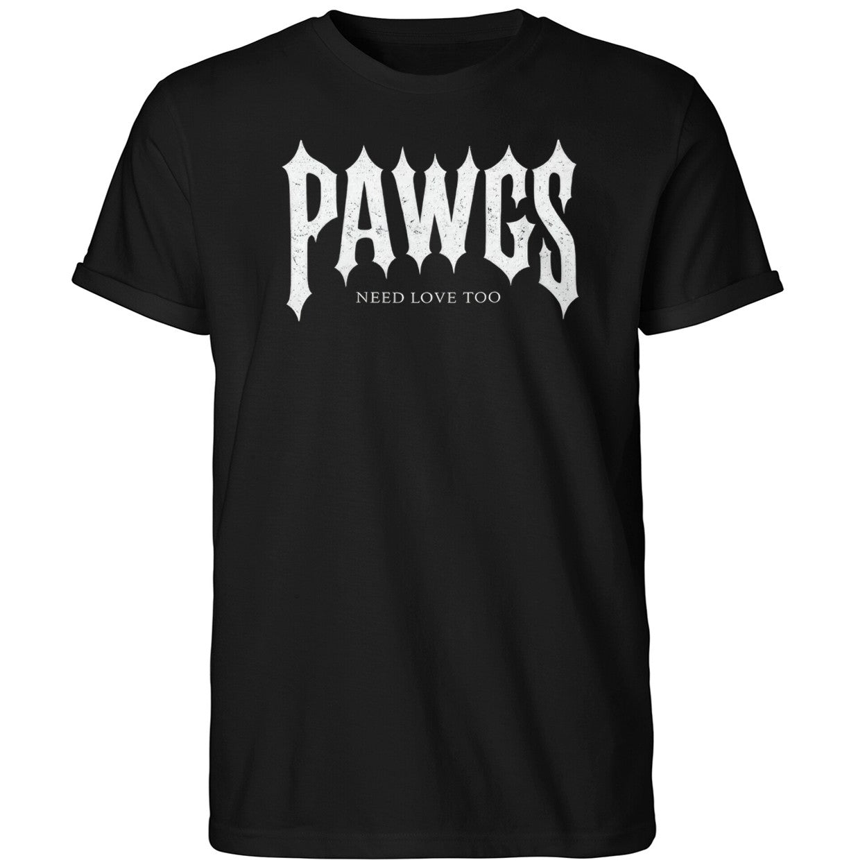 Pawgs Need Love Too Shirt