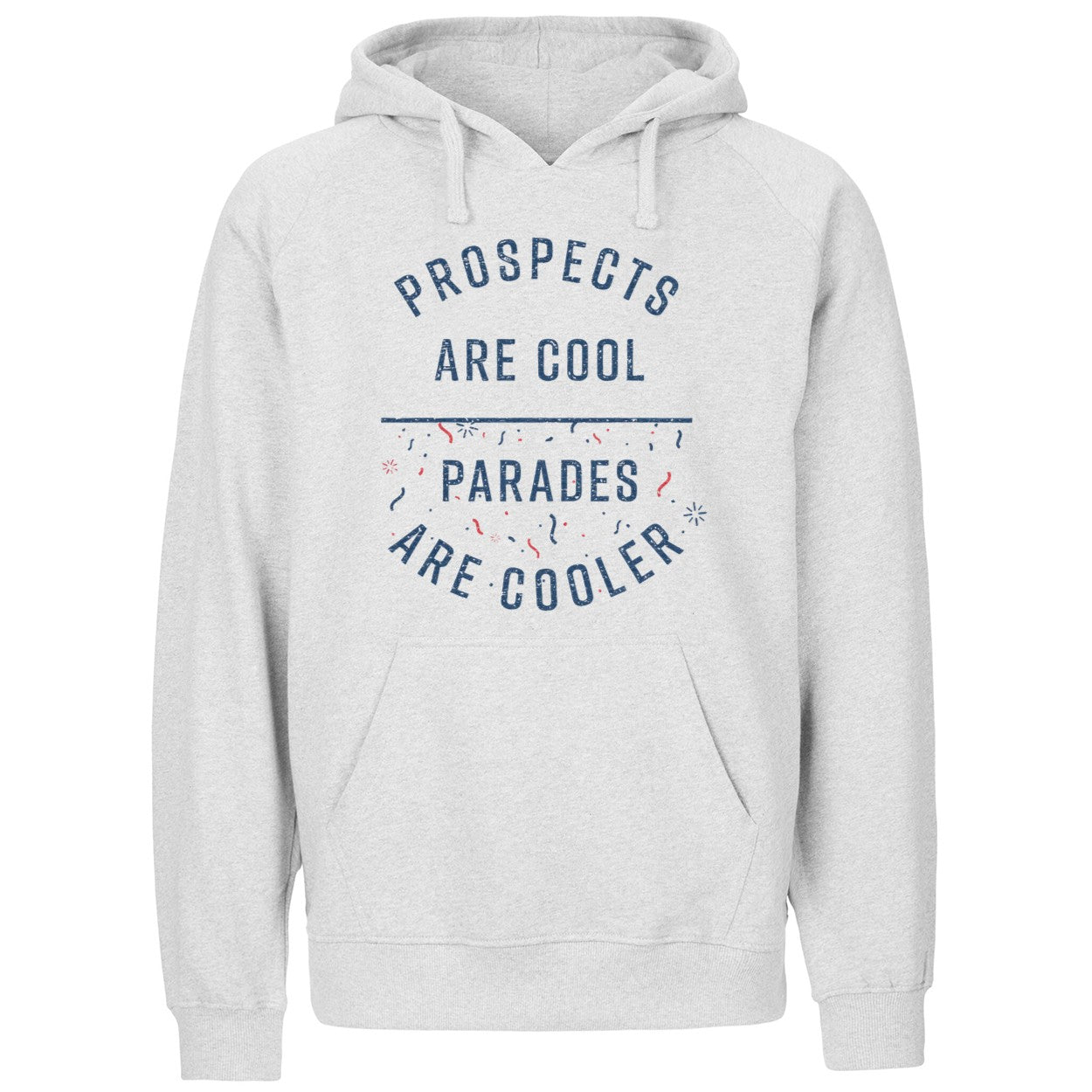 Prospects Are Cool Parades Are Cooler Shirt