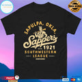 Sapulpa Okla Sappers Estd 1921 Southwestern League Class D Baseball T-shirt