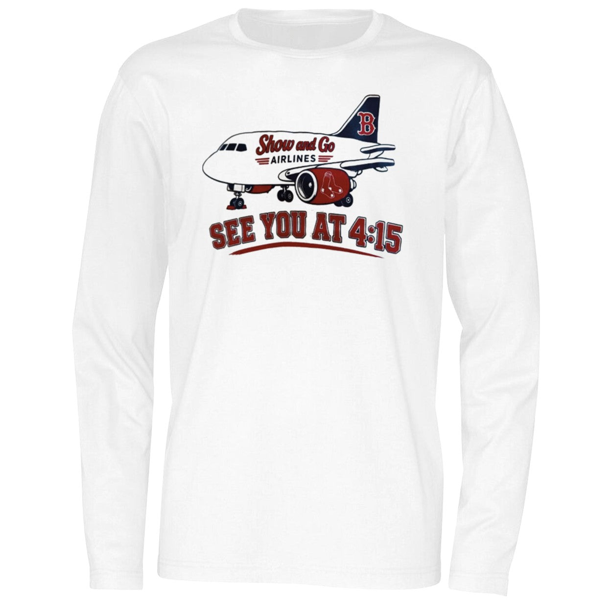Show And Go Airlines See You At 4 15 Shirt