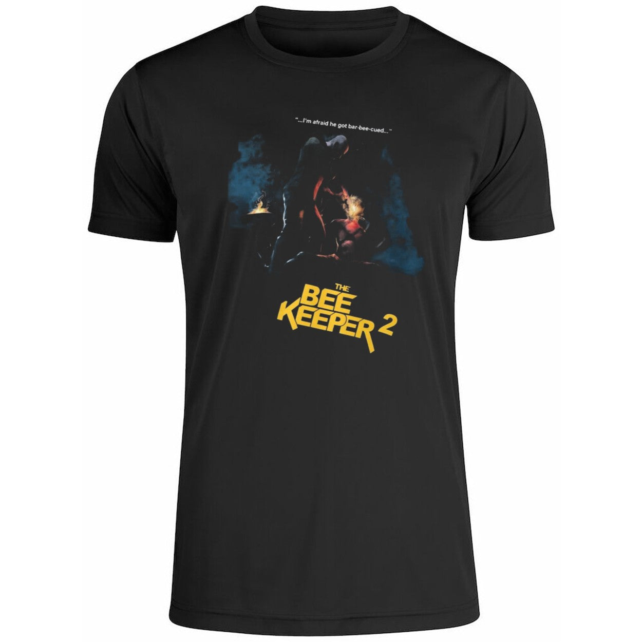 The Beekeeper 2 I’m Afraid He Got Bar Shirt