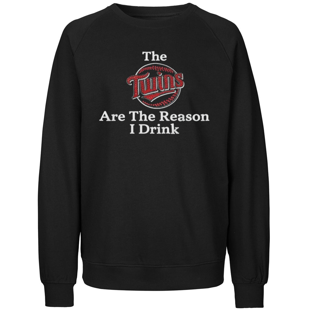 The Twins Are The Reason I Drink Shirt