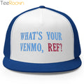 What’s Your Venmo Ref Hat