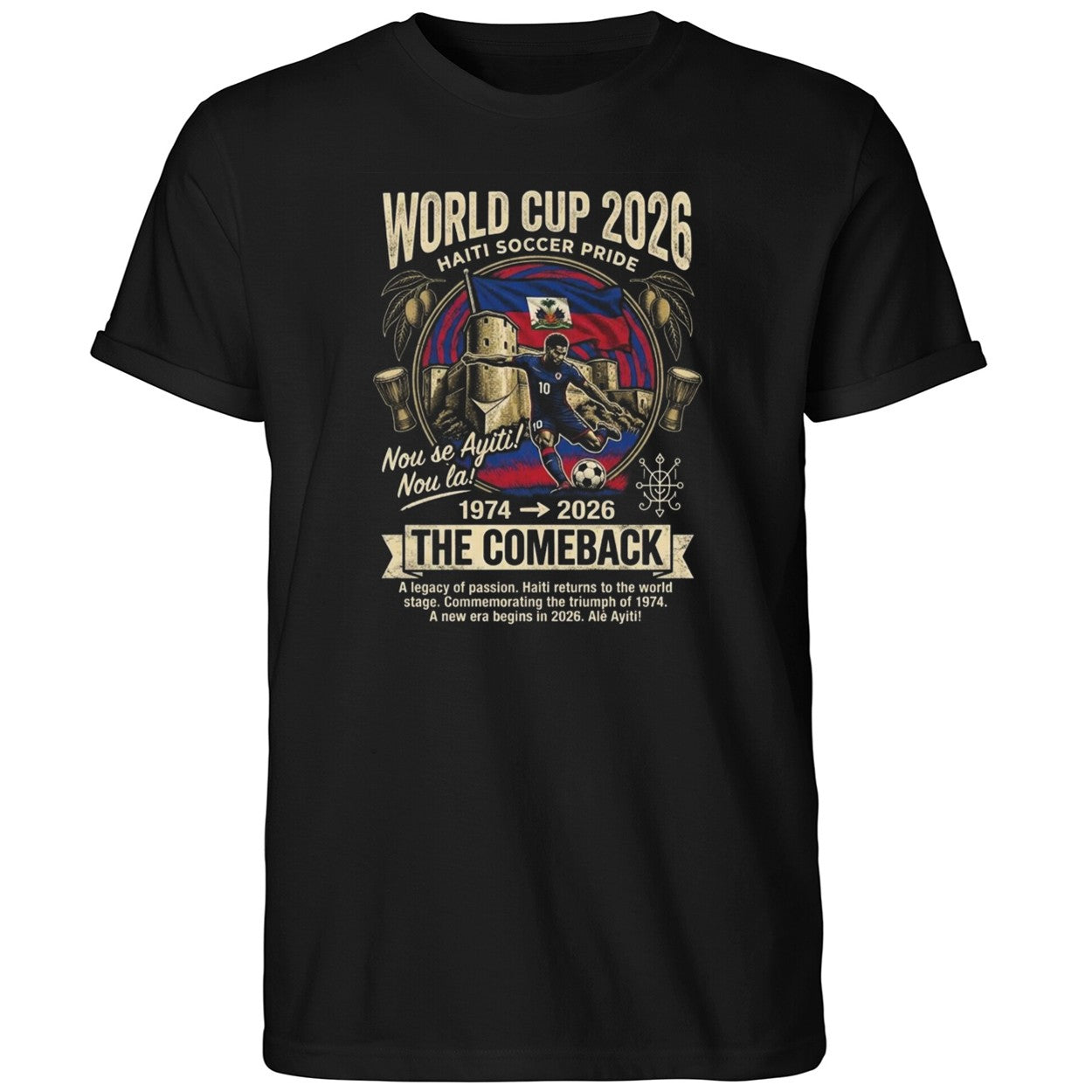 World Cup 2026 Haiti Soccer Pride The Comeback Shirt