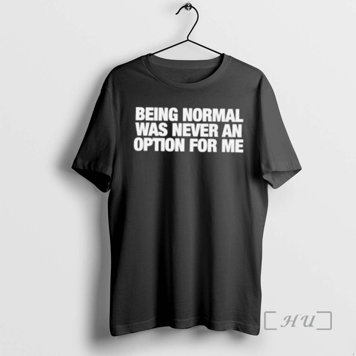 Officials Being Normal Was Never Option Me T-Shirts