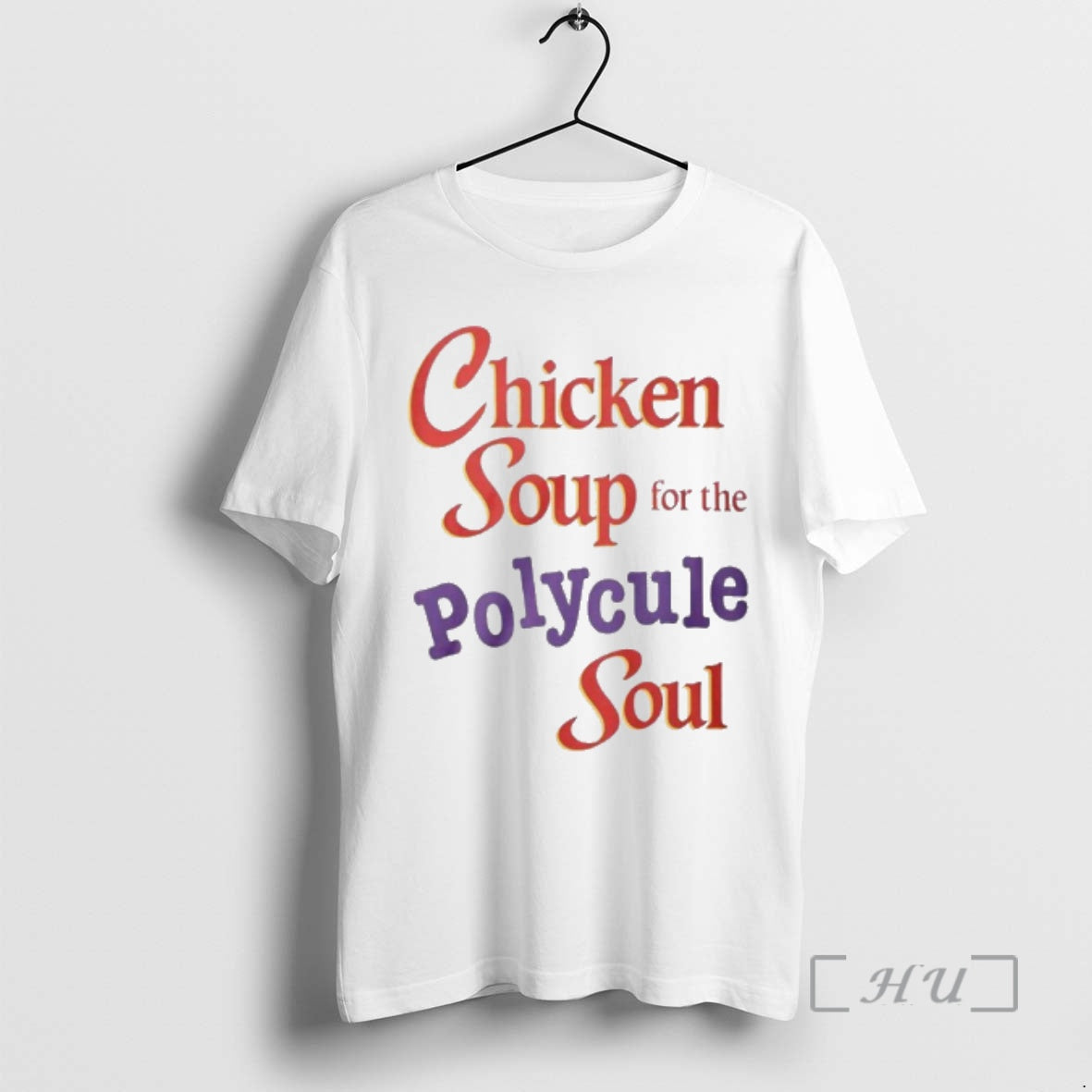 Officials Chicken Soup Polycule Soul T-Shirts