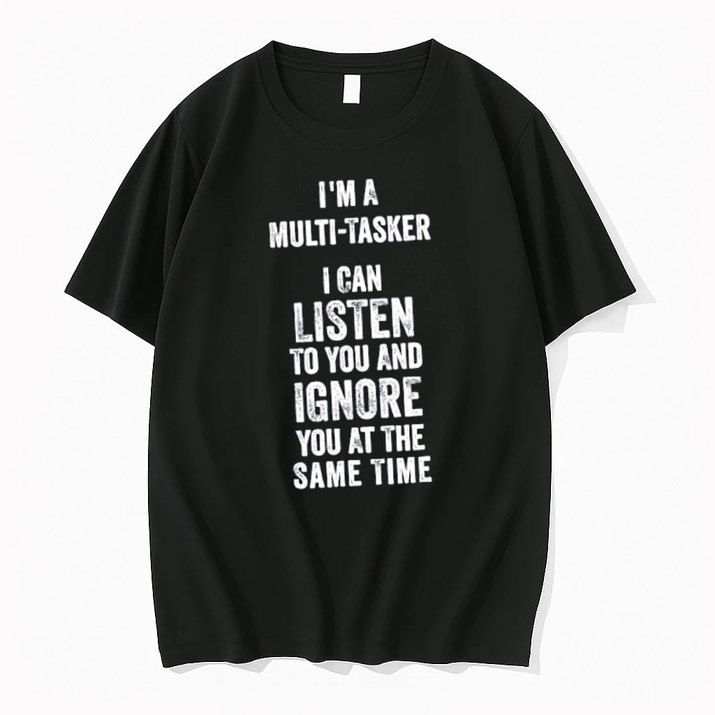 Officials Funny Sarcastic Dark Dry Slacker Multi Task Ignore You Merch T Shirt Sweater