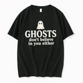 Officials Ghosts Dont Believe In You Either Ghost T Shirt Sweater