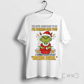 Officials Grinch Santa Devil Whispered Me Im Coming You Merry T-Shirts